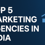 Top 5 Marketing Agencies in India Image